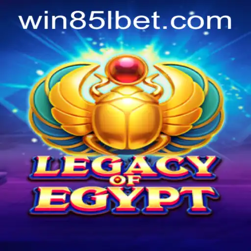 Exploring the Mystical World of Legacy Of Egypt and 85lbet PH Login